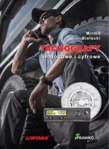TACHOGRAFY ANALOGOWE I CYFROWE WYD.3