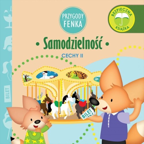 Przygody Fenka. Samodzielność, Dominika Gałka