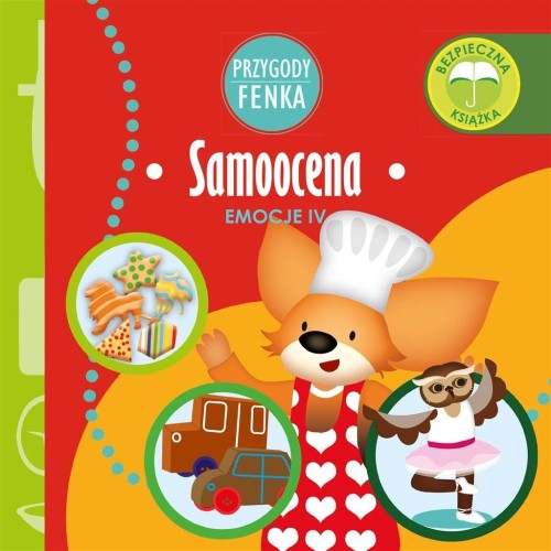 Przygody Fenka. Samoocena, Dominika Gałka
