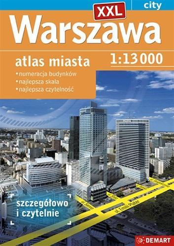 Warszawa XXL atlas miasta, praca zbiorowa