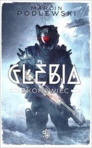 GŁĘBIA. SKOKOWIEC, MARCIN PODLEWSKI