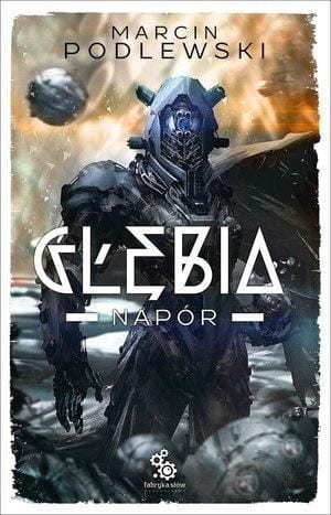 Głębia T.3 Napór, Marcin Podlewski