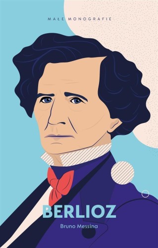 Berlioz, Bruno Messina, Marta Turnau