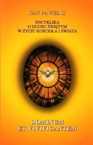 ENCYKLIKA DOMINUM ET VIVICANTEM, JAN PAWEŁ II