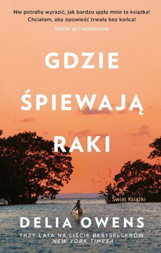 Gdzie śpiewają raki, Delia Owens