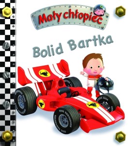 MAŁY CHŁOPIEC. BOLID BARTKA