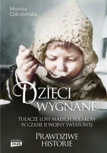 DZIECI WYGNANE W.2, MONIKA ODROBIŃSKA