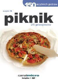 150 szybkich potraw - Piknik, praca zbiorowa