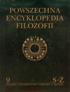 POWSZECHNA ENCYKLOPEDIA FILOZOFII T.9 S-Ż