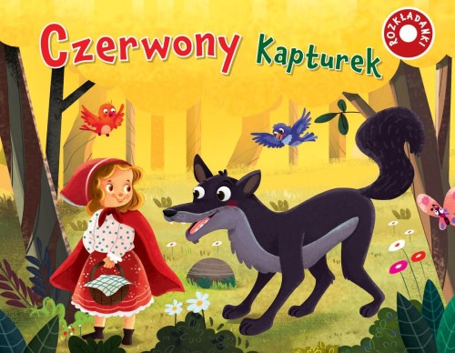 Czerwony Kapturek. Rozkładanki, Jul Łyskawa
