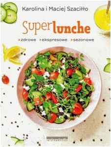 SUPERLUNCHE, KAROLINA SZACIŁŁO, MACIEJ SZACIŁŁO