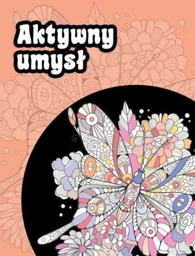 Aktywny umysł, praca zbiorowa