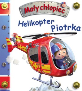 MAŁY CHŁOPIEC. HELIKOPTER PIOTRKA