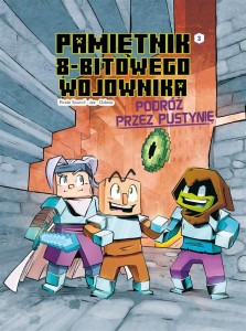 MINECRAFT. PAMIĘTNIK NOOBA WOJOWNIKA T.3