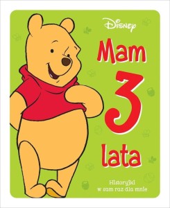 MAM 3 LATA. HISTORYJKI W SAM RAZ DLA MNIE. DISNEY