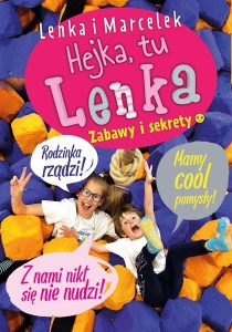 LENKA I MARCELEK, HEJKA TU LENKA