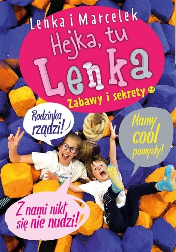 Lenka i Marcelek, Hejka tu Lenka