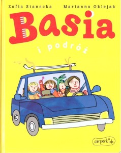 BASIA I PODRÓŻ, MARIANNA OKLEJAK, ZOFIA STANECKA