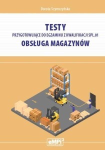 TESTY PRZYGOTOWUJĄCE DO EGZAMINU KW.SPL.01