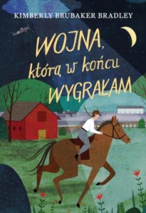 WOJNA, KTÓRĄ W KOŃCU WYGRAŁAM
