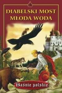 BAŚNIE. DIABELSKI MOST. MŁODA WODA - SKRZAT