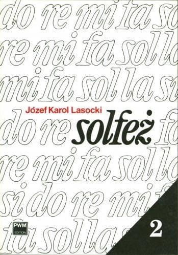 Solfeż z.2, Józef Karol Lasocki