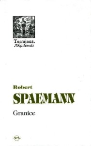 TERMINUS T.40 GRANICE, ROBERT SPAEMANN