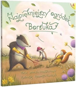 NAJPIĘKNIEJSZY OGRÓDEK BORSUKA