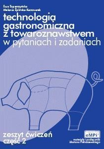 TECHN. GASTRON. Z TOWAR. W PYTANIACH CZ.2 EMPI2 WZ