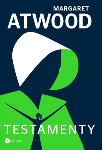 Testamenty, Margaret Atwood, Paweł Lipszyc