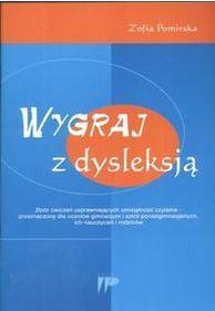 Wygraj z dysleksją. Zbiór ćwiczeń, Pomirska Zofia