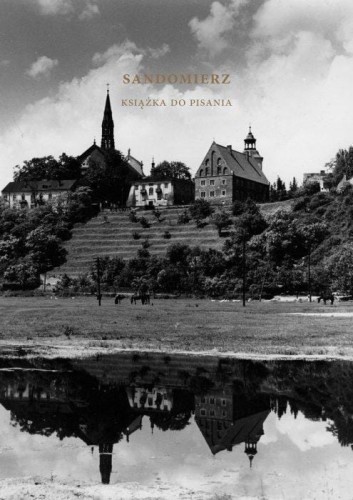 Sandomierz. Książka do pisania, Jerzy Krzemiński