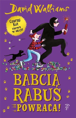 Babcia Rabuś powraca!, David Walliams