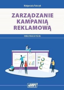 KWAL. PGF.08. ZARZĄDZANIE KAMPANIĄ REKLAMOWĄ