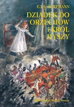 Dziadek do orzechów i król myszy, E.T.A. Hoffmann