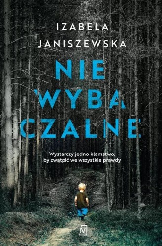 Niewybaczalne w,2, Izabela Janiszewska