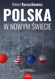 POLSKA W NOWYM ŚWIECIE, ROBERT KURASZKIEWICZ