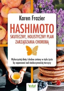 HASHIMOTO SKUTECZNY, HOLISTYCZNY PLAN..