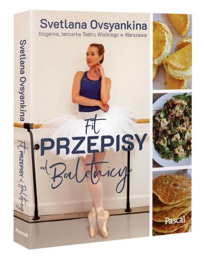 Fit przepisy od baletnicy, Svetlana Ovsyankina