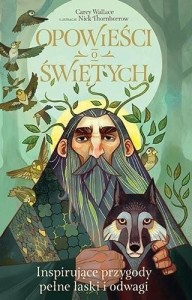 OPOWIEŚCI O ŚWIĘTYCH W.2, WALLACE CAREY