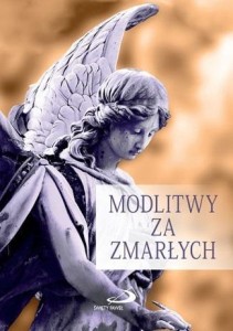 MODLITWY ZA ZMARŁYCH, PRACA ZBIOROWA