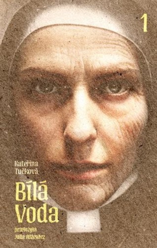 Bila Voda cz.1, Katerina Tuckova