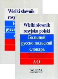 WIELKI SŁOWNIK ROSYJSKO-POLSKI T.1 A-O, T.2 P-JA