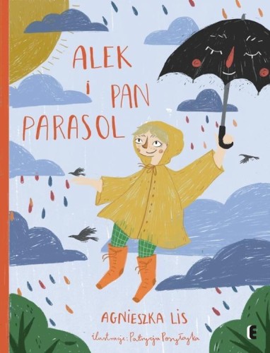 Alek i Pan Parasol, Agnieszka Lis