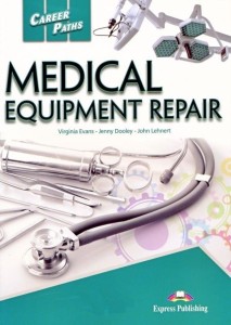 CAREER PATHS: MEDICAL EQUIPMENT REPAIR SB + KOD