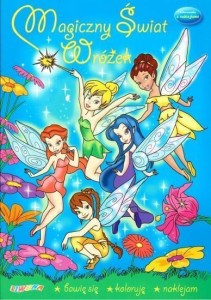 KOLOROWANKA Z NAKLEJKAMI. MAGICZNY ŚWIAT WRÓŻEK