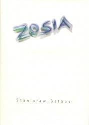 ZOSIA, STANISŁAW BALBUS