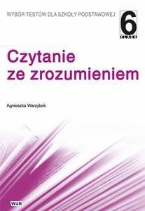 CZYTANIE ZE ZROZUMIENIEM KL. 6, AGNIESZKA WARZYBOK
