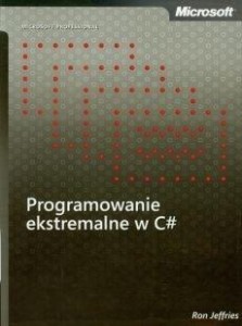 PROGRAMOWANIE EKSTREMALNE W C#, RON JEFFRIES
