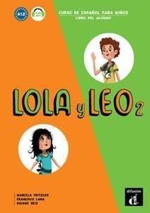 LOLA Y LEO 2 LIBRO DEL ALUMNO A1.2